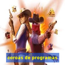 coroas de programas